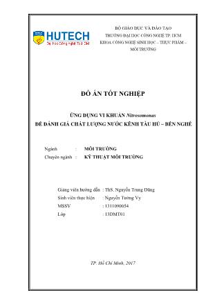Đồ án Ứng dụng vi khuẩn Nitrosomonas để đánh giá chất lượng nước kênh Tàu Hủ – Bến Nghé
