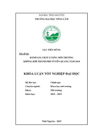 Khóa luận Đánh giá chất lượng môi trường không khí thành phố Tuyên Quang năm 2018