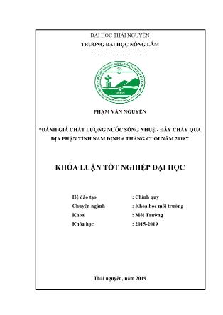 Khóa luận Đánh giá chất lượng nước sông Nhuệ - Đáy chảy qua địa phận tỉnh Nam Định 6 tháng cuối năm 2018