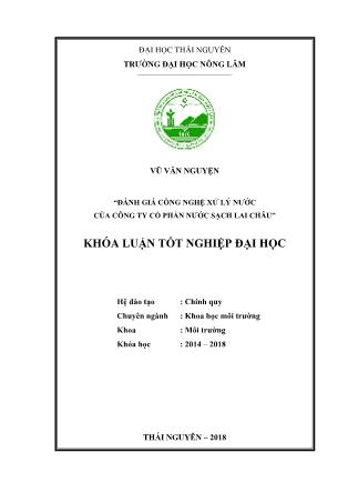 Khóa luận Đánh giá công nghệ xử lý nước của Công ty Cổ phần nước sạch Lai Châu