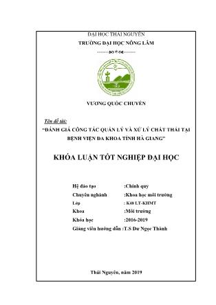 Khóa luận Đánh giá công tác quản lý và xử lý chất thải tại Bệnh viện Đa khoa tỉnh Hà Giang
