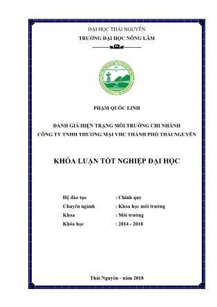 Khóa luận Đánh giá hiện trạng môi trường chi nhánh Công ty TNHH Thương mại VHC thành phố Thái Nguyên