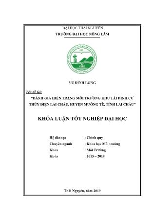 Khóa luận Đánh giá hiện trạng môi trường khu tái định cư thủy điện Lai Châu, huyện Mường Tè, tỉnh Lai Châu