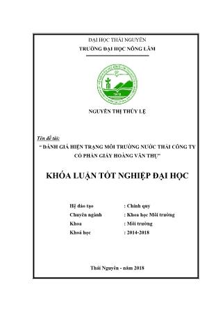 Khóa luận Đánh giá hiện trạng môi trường nước thải Công ty cổ phần giấy Hoàng Văn Thụ