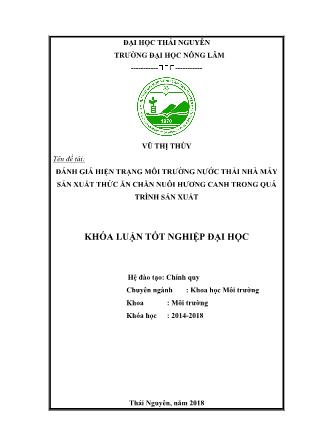 Khóa luận Đánh giá hiện trạng môi trường nước thải Nhà máy sản xuất thức ăn chăn nuôi Hương Canh trong quá trình sản xuất