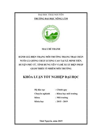 Khóa luận Đánh giá hiện trạng môi trường trang trại chăn nuôi gà giống chất lượng cao tại xã Minh Tiến, huyện Phủ Cừ, tỉnh Hưng Yên và đề xuất biện pháp giảm thiểu ô nhiễm môi trường