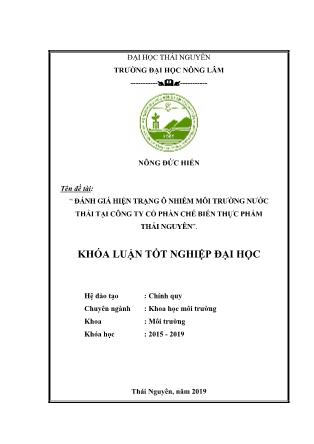 Khóa luận Đánh giá hiện trạng ô nhiễm môi trường nước thải tại Công ty cổ phần bia Vicoba Thái Nguyên