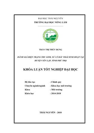Khóa luận Đánh giá hiện trạng thu gom, xử lý rác thải sinh hoạt tại huyện Yên Lập, tỉnh Phú Thọ