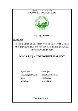 Khóa luận Đánh giá hiệu quả các biện pháp xử lý chất thải chăn nuôi tại trang trại ông Nguyễn Thanh Lịch, Ba Vì – Thành phố Hà Nội