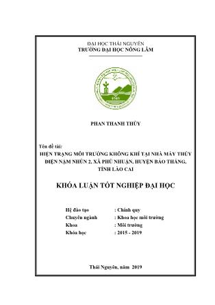 Khóa luận Hiện trạng môi trường không khí tại nhà máy thủy điện Nậm Nhùn 2, xã Phú Nhuận, huyện Bảo Thắng, tỉnh Lào Cai