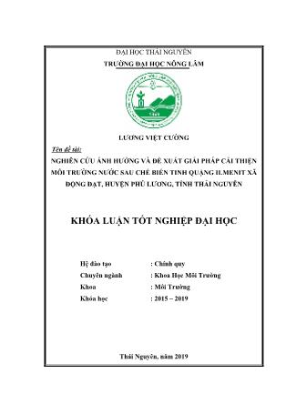 Khóa luận Nghiên cứu ảnh hưởng và đề xuất giải pháp cải thiện môi trường nước sau chế biến tinh quặng ilmenit tại nhà máy Động Đạt, huyện Phú Lương, tỉnh Thái Nguyên
