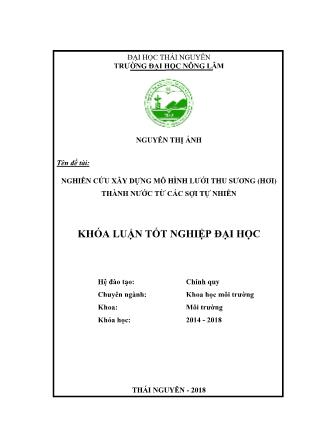 Khóa luận Nghiên cứu xây dựng mô hình lưới thu sương (hơi) thành nước từ các sợi tự nhiên