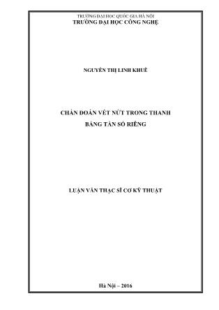 Luận văn Chẩn đoán vết nứt trong thanh bằng tần số riêng