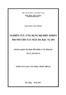 Tóm tắt Luận văn Nghiên cứu, ứng dụng bộ điều khiển PID mờ cho tay máy ba bậc tự do