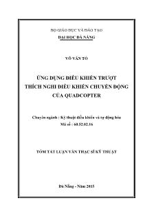 Tóm tắt Luận văn Ứng dụng điều khiển trượt thích nghi điều khiển chuyển động của Quadcopter