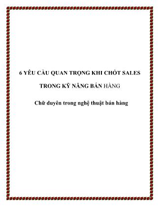 6 Yêu cầu quan trọng khi chốt sales trong kỹ năng bán hàng