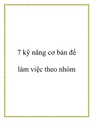 7 Kỹ năng cơ bản để làm việc theo nhóm