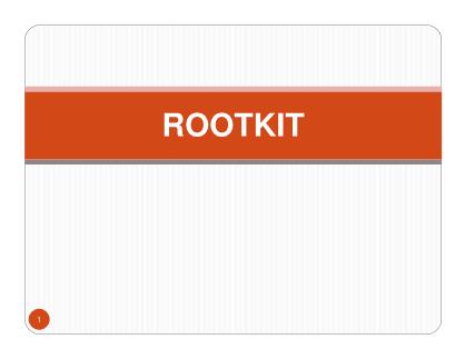Bài giảng An toàn hệ điều hành - Rootkit