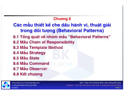 Bài giảng Các mẫu thiết kế hướng đối tượng - Chương 8: Các mẫu thiết kế che giấu hành vi, thuật giải trong đối tượng (Behavioral Patterns)
