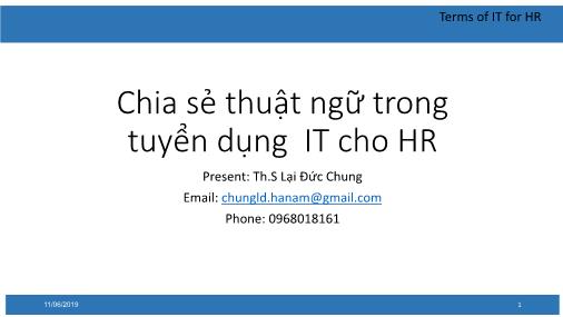 Bài giảng Chia sẻ thuật ngữ trong tuyển dụng IT cho HR - Lại Đức Chung