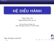 Bài giảng Hệ điều hành - Chương 2: Quản lý tiến trình - Phạm Đăng Hải