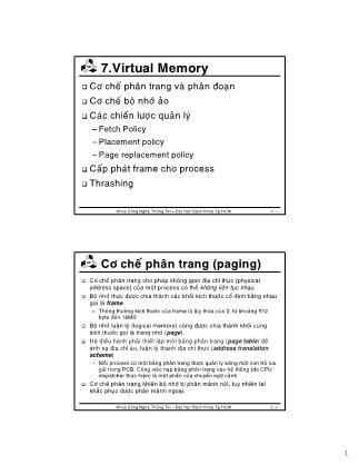Bài giảng Hệ điều hành - Chương 7: Virtual Memory - Thoại Nam