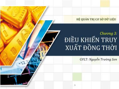 Bài giảng Hệ quản trị cơ sở dữ liệu - Chương 3: Điều khiển truy xuất đồng thời - Nguyễn Trường Sơn