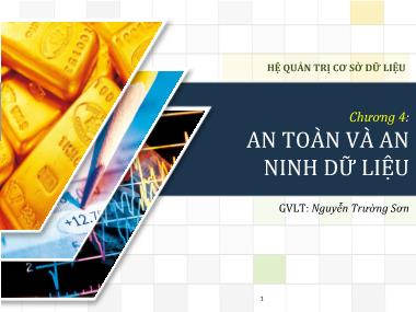 Bài giảng Hệ quản trị cơ sở dữ liệu - Chương 4: An toàn và an ninh dữ liệu - Nguyễn Trường Sơn