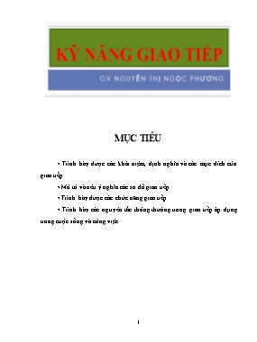 Bài giảng Kỹ năng giao tiếp - Nguyễn Thị Ngọc Phương
