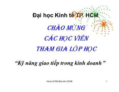 Bài giảng Kỹ năng giao tiếp trong kinh doanh - Phần 2: Quá trình giao tiếp - Chương 6: Phản hồi