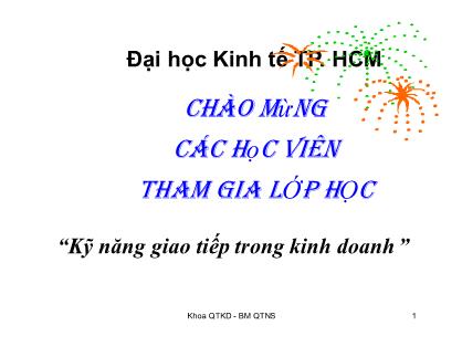 Bài giảng Kỹ năng giao tiếp trong kinh doanh - Phần 2: Quá trình giao tiếp - Chương 5: Thông điệp