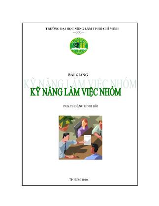 Bài giảng Kỹ năng làm việc nhóm (Phần 1) - Đặng Đình Bôi