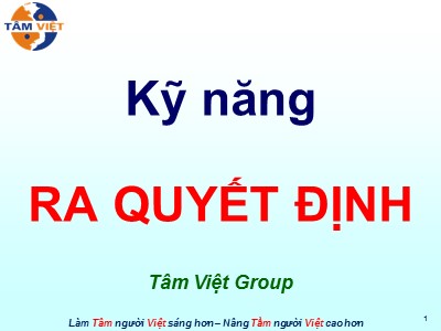 Bài giảng Kỹ năng ra quyết định (Hay nhất)