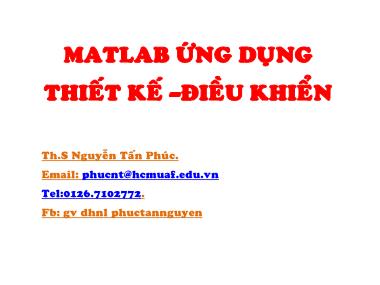 Bài giảng Matlab ứng dụng thiết kế – điều khiển - Nguyễn Tấn Phúc