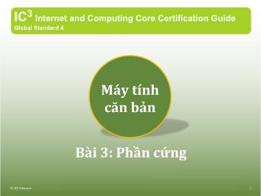 Bài giảng Máy tính căn bản - Bài 3: Phần cứng