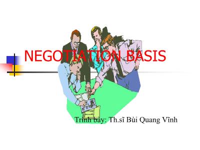 Bài giảng Negotiation basis - Bùi Quang Vĩnh