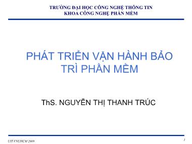 Bài giảng Phát triển vận hành bảo trì phần mềm - Chương 3: Qui trình và mô hình bảo trì phần mềm - Nguyễn Thị Thanh Trúc