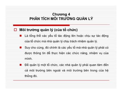 Bài giảng Quản lý học - Chương 4: Phân tích môi trường quản lý - Nguyễn Quang Huy