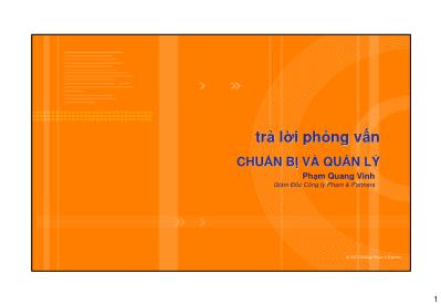 Bài giảng Trả lời phỏng vấn - Chuẩn bị và quản lý - Phạm Quang Vinh