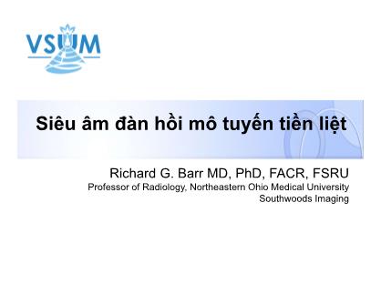 Bài thuyết trình Siêu âm đàn hồi mô tuyến tiền liệt