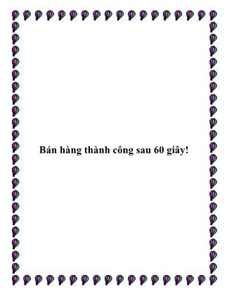 Bán hàng thành công sau 60 giây!
