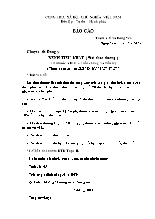 Báo cáo Chuyên đề Đông y: Bệnh tiêu khát (Đái tháo đường) - Bài thuốc y học dân tộc - Biến chứng và điều trị