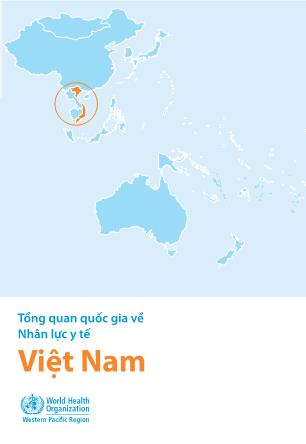 Báo cáo Tổng quan quốc gia về Nhân lực y tế Việt Nam