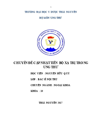 Chuyên đề Cập nhật tiến bộ xạ trị trong ung thư - Nguyễn Hữu Quý