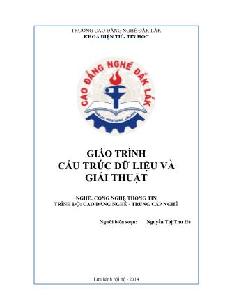 Giáo trình Cấu trúc dữ liệu và giải thuật - Nghề: Công nghệ thông tin