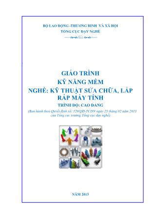 Giáo trình Kỹ năng mềm (Phần 1) - Nghề: Kỹ thuật sửa chữa, lắp ráp máy tính