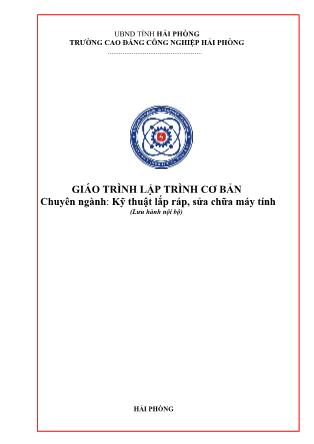 Giáo trình Lập trình cơ bản - Chuyên ngành: Kỹ thuật lắp ráp, sửa chữa máy tính