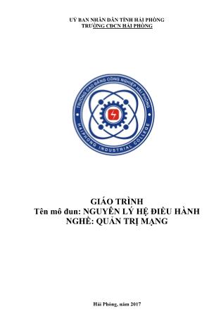 Giáo trình mô đun Nguyên lý hệ điều hành - Nghề: Quản trị mạng