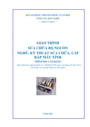 Giáo trình Sửa chữa bộ nguồn - Nghề: Kỹ thuật sửa chữa, lắp ráp máy tính