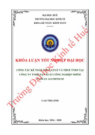 Khóa luận Công tác kế toán thuế GTGT và thuế TNDN tại Công ty TNHH sản xuất công nghiệp nhôm Taiwan Aluminium